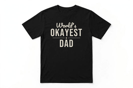 World's Okayest Dad Distressed Funny Graphic T-Shirt